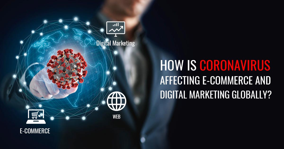 Coronavirus Impact on Digital Marketing Industry