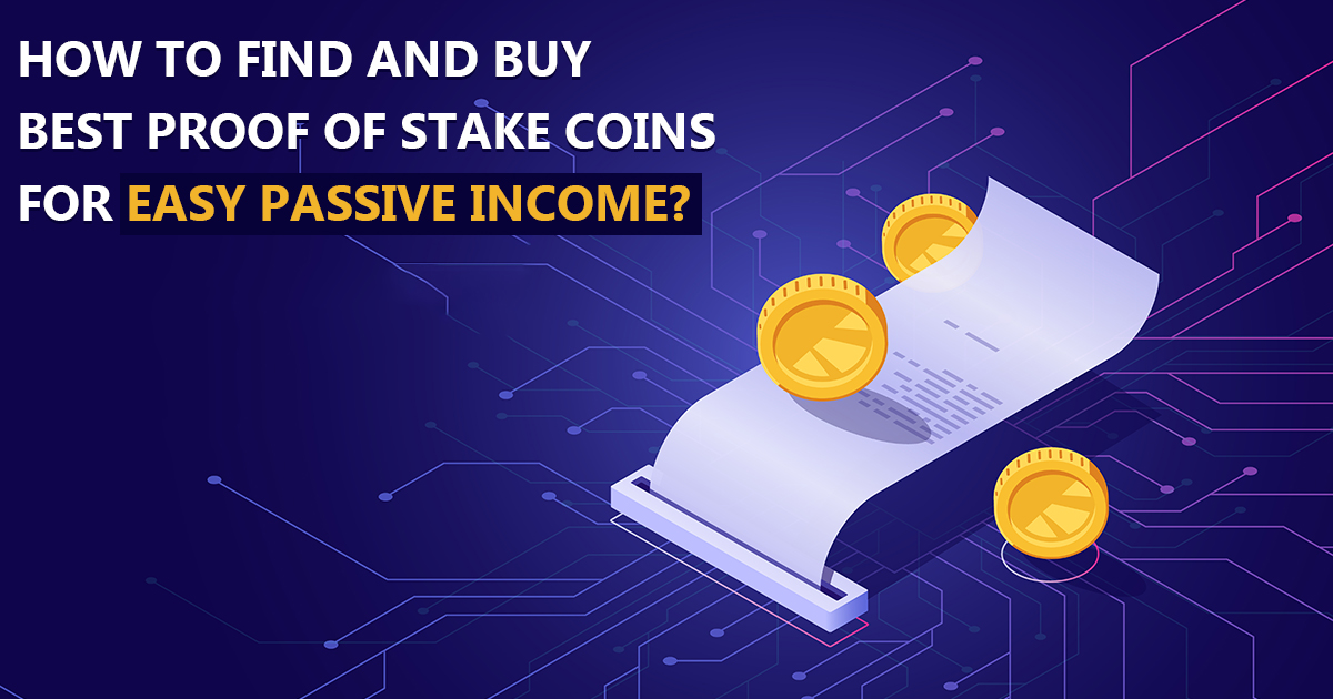 Buy Best Proof of Stake Coins