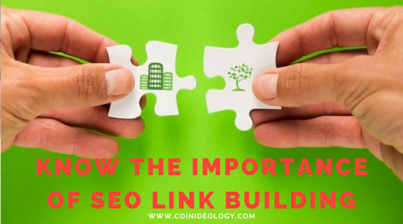 Know the Importance of SEO Link Building