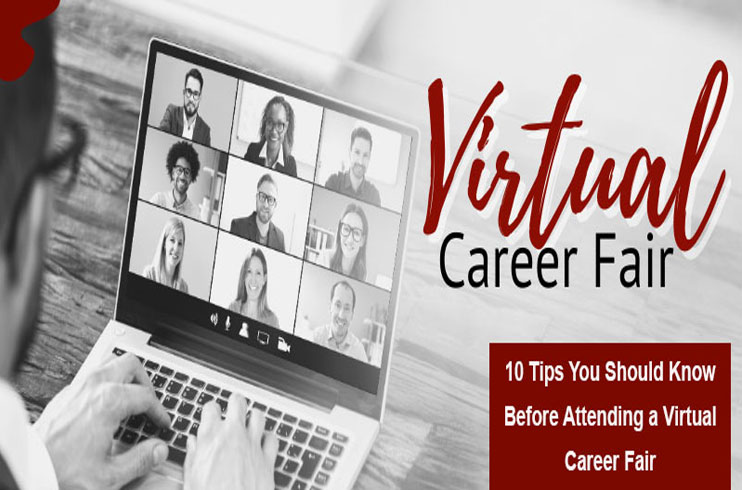 10 Tips You Should Know Before Attending a Virtual Career Fair