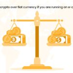 Why switch to crypto over fiat currency