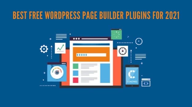 Best Free WordPress Page Builder Plugins for 2021