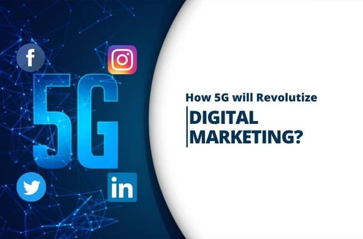 How 5G will Revolutize