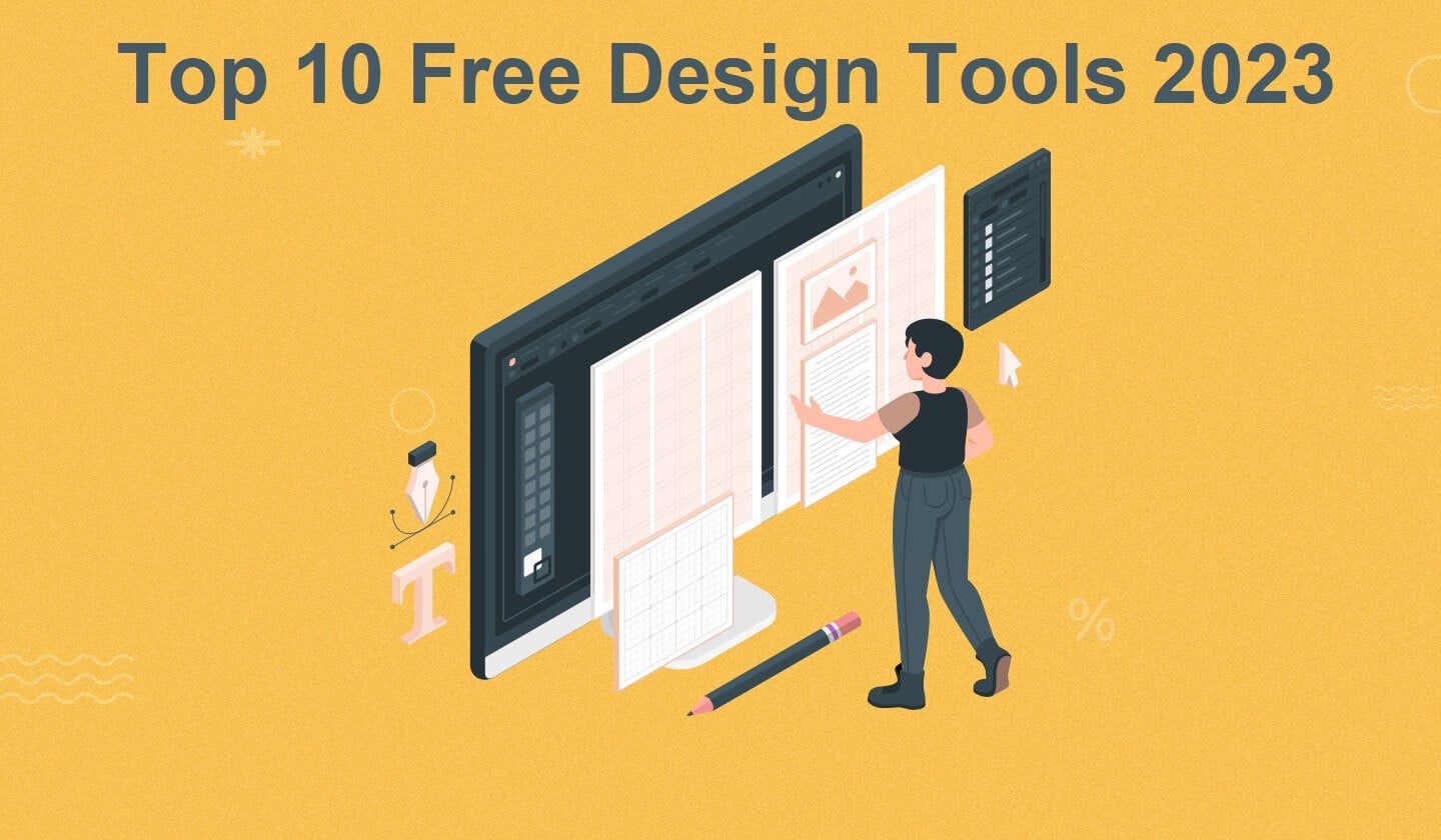 Top 10 Free Designing Tools 2023