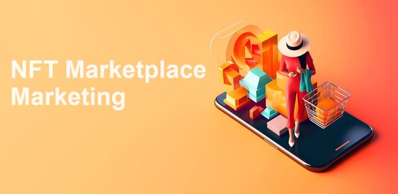 nft marketplace marketing