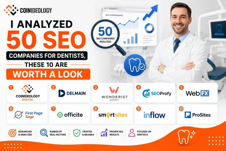 I Reviewed 50 Dental SEO Companies, These 10 Are Worth Hiring