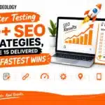 I Tested 50+ SEO Strategies — These 15 Delivered the Quickest Wins